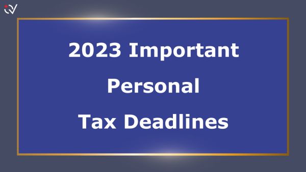 2023 Important Personal Tax Deadlines 1 tax deadlines 2023 EN